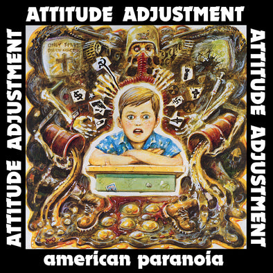 Attitude Adjustment "American Paranoia: Millennium Edition" LP