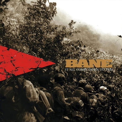 Bane "It All Comes Down To This" LP