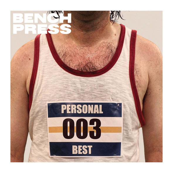 Bench Press "Personal Best" LP