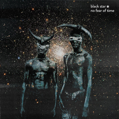 Black Star	"No Fear In Time" LP