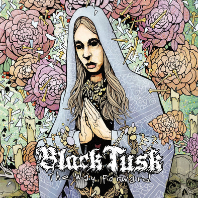 Black Tusk "The Way Forward" LP