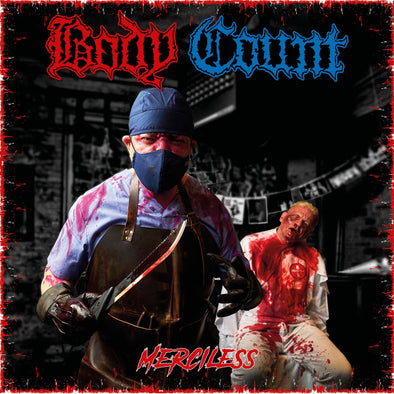 Body Count "Merciless" LP