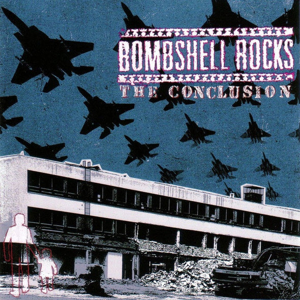 Bombshell Rocks "The Conclusion" CD