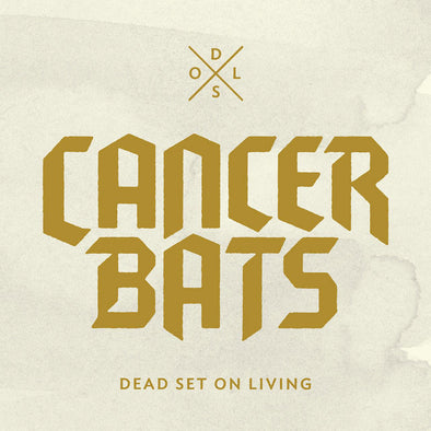 Cancer Bats "Dead Set On Living" CD