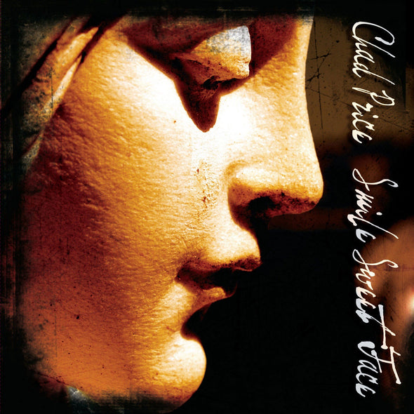 Chad Price "Smile Sweet Face" CD