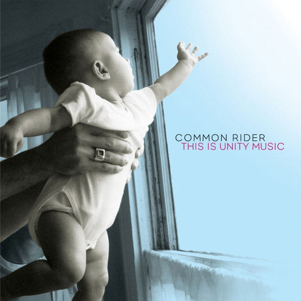 Common Rider "This Is Unity Music" CD