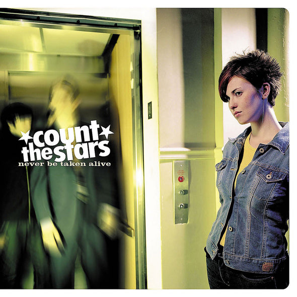 Count The Stars "Never Be Taken Alive" CD