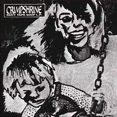 Crimpshrine "Duct Tape Soup" LP