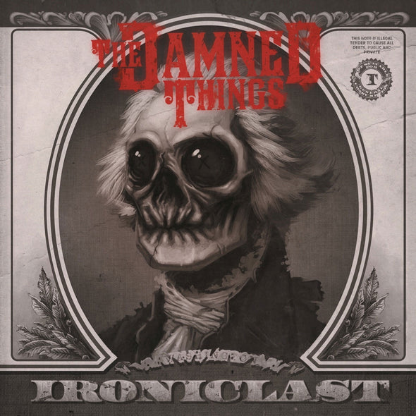 The Damned Things "Ironiclast" LP