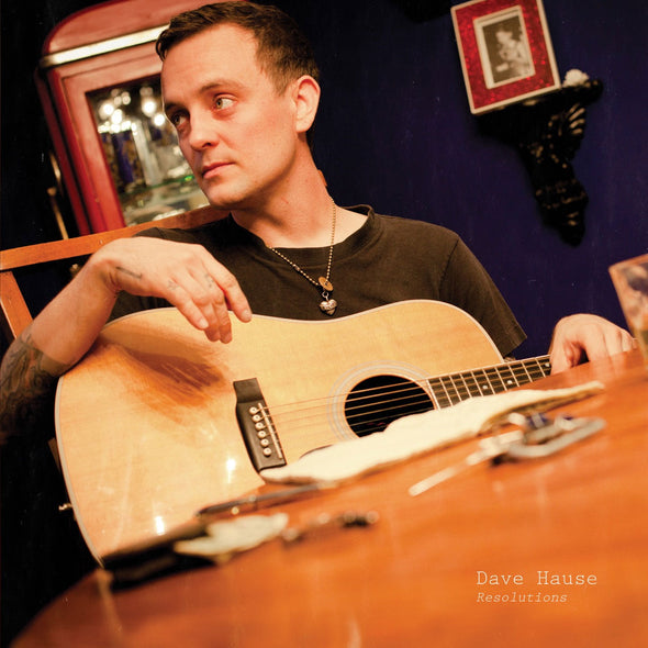 Dave Hause "Resolutions" LP