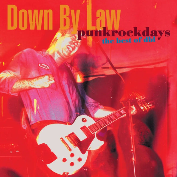 Down By Law "Punk Rock Days" CD