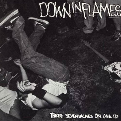 Down In Flames "Three Seven Inches On One CD" CD