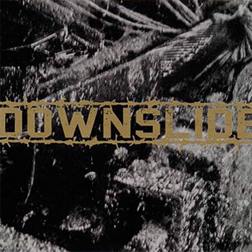 Downslide "Nowhere To Hide" CD