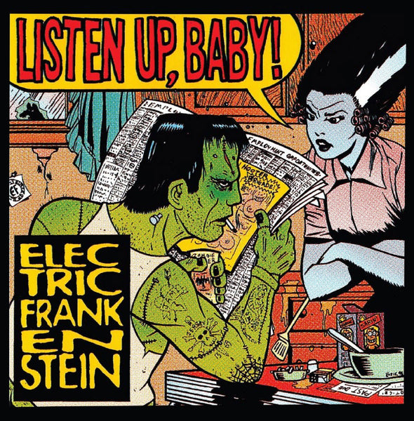 Electric Frankenstein "Listen Up, Baby!" LP