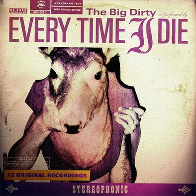 Every Time I Die "The Big Dirty" LP