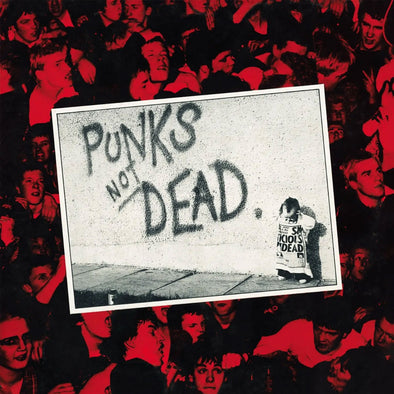 The Exploited "Punks Not Dead" LP