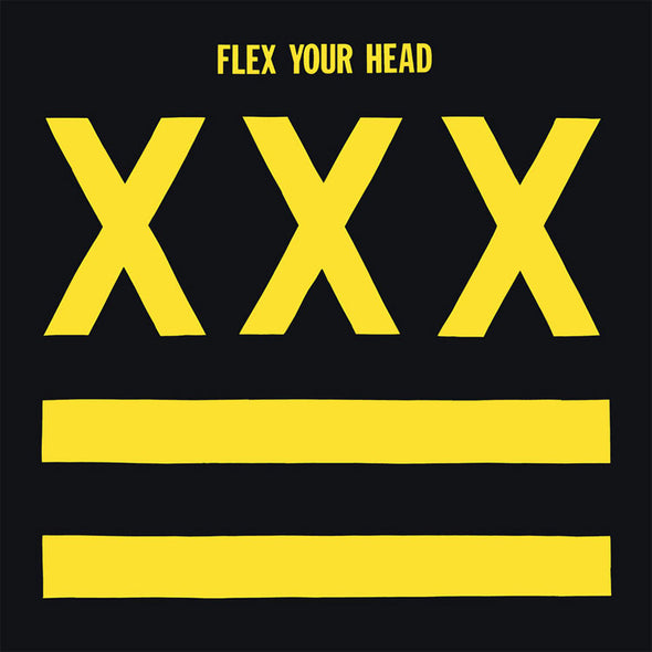 Various Artists "Flex Your Head" LP