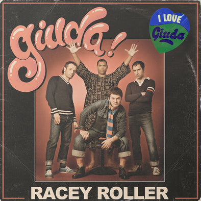 Giuda "Racey Roller" LP