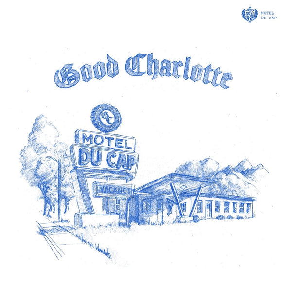 Good Charlotte "Motel Du Cap" LP