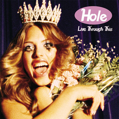 Hole "Live Through This" LP