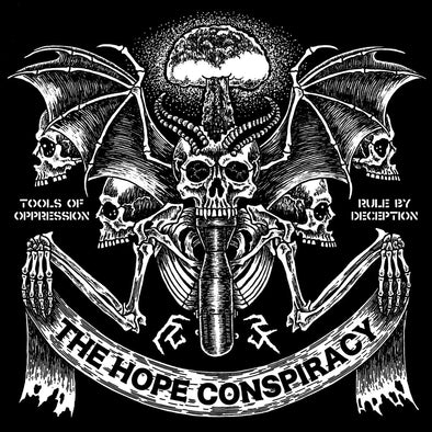 The Hope Conspiracy "Tools Of Oppression / Rule By Deception" LP