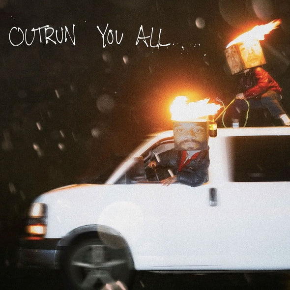 House Of Protection	"Outrun You All" 12"