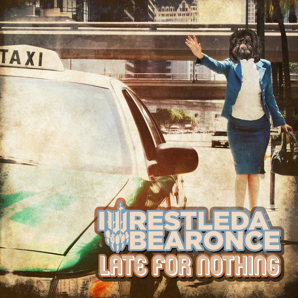 Iwrestledabearonce "Late For Nothing" LP