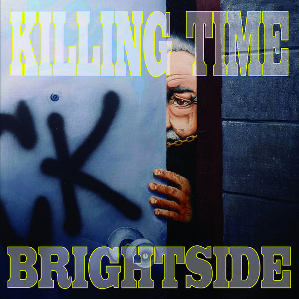 Killing Time "Brightside" LP