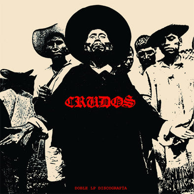 Los Crudos "Doble LP Discografía" 2xLP