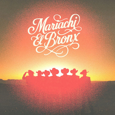 PRE ORDER: Mariachi El Bronx "IV" LP