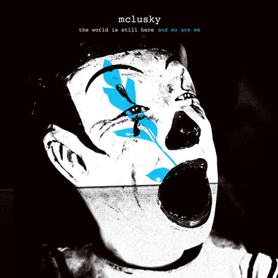 Mclusky "The World Is Still Here & So Are We" LP