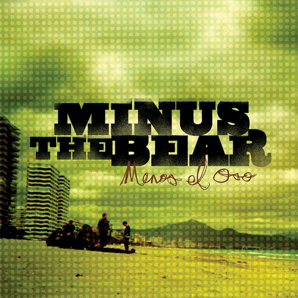 Minus The Bear "Menos El Oso" LP