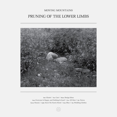 Moving Mountains "Pruning Of The Lower Limbs" 2xLP