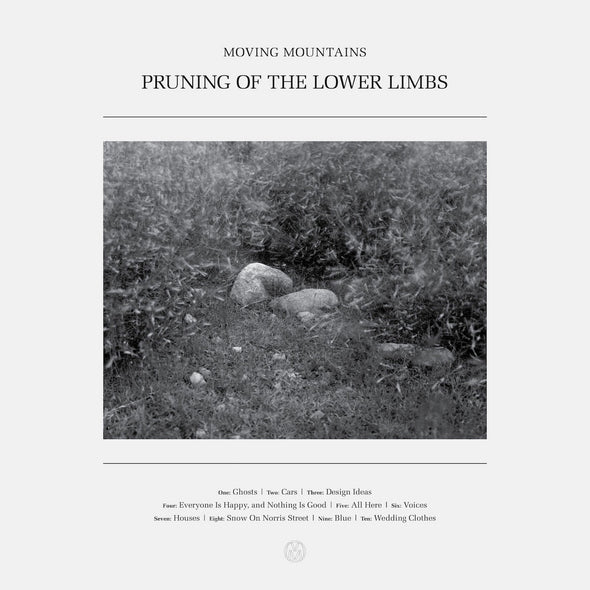 Moving Mountains "Pruning Of The Lower Limbs" 2xLP