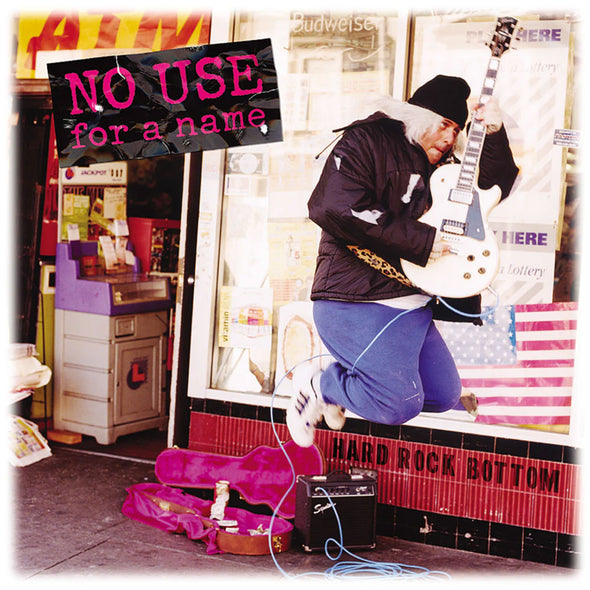 No Use For A Name "Hard Rock Bottom" LP