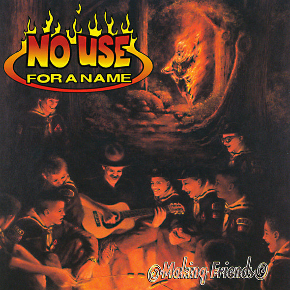 No Use For A Name "Making Friends" LP