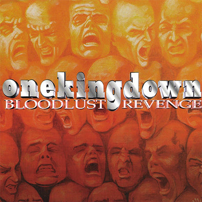 One King Down "Bloodlust Revenge: 20th Anniversary Edition" 12"