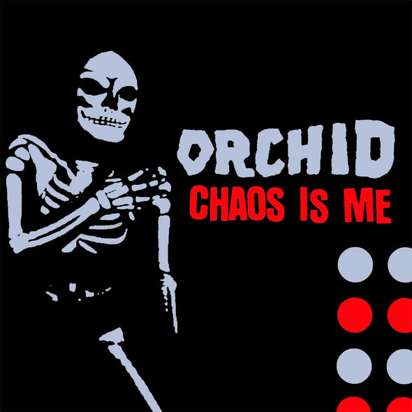 Orchid "Chaos Is Me" LP