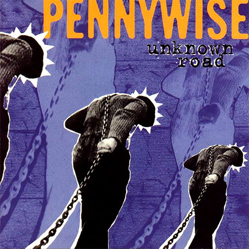 Pennywise "Unknown Road" LP