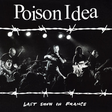 Poison Idea "Last Show In France" LP