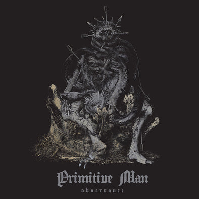 Primitive Man "Observance" 2xLP