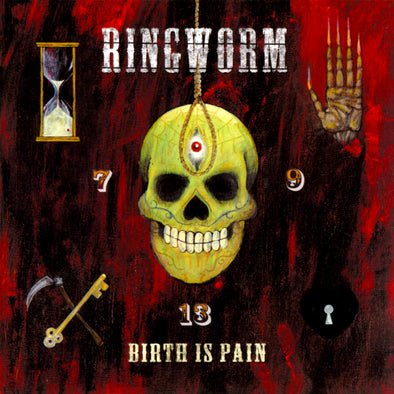 Ringworm "Birth Is Pain" LP