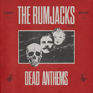 The Rumjacks "Dead Anthems" LP