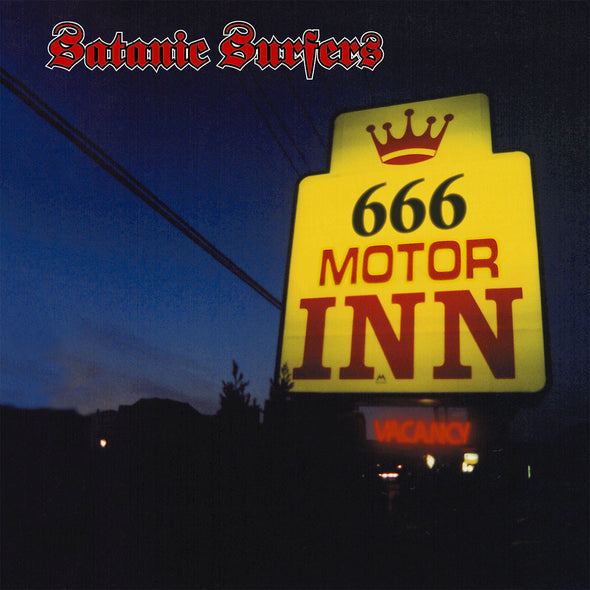 Satanic Surfers "666 Motor Inn" LP