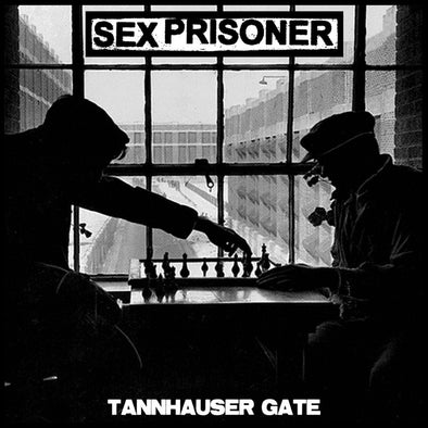 Sex Prisoner "Tannhauser Gate" LP