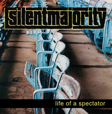 Silent Majority "Life Of A Spectator" LP