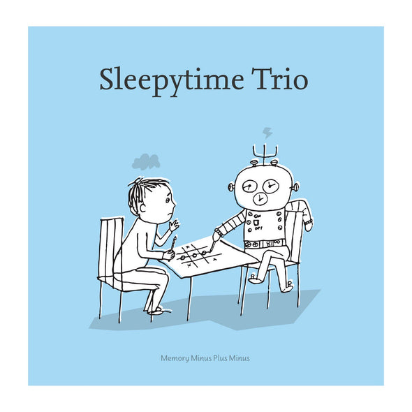 Sleepytime Trio "Memory Minus Plus Minus" LP