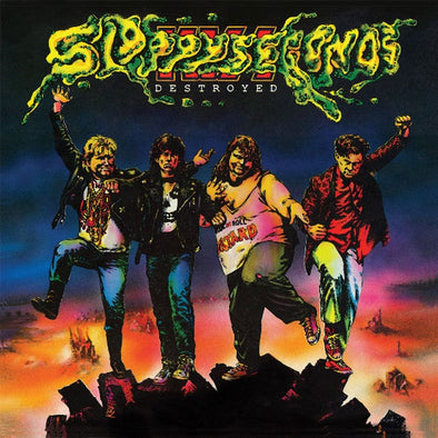 Sloppy Seconds "Destroyed" LP