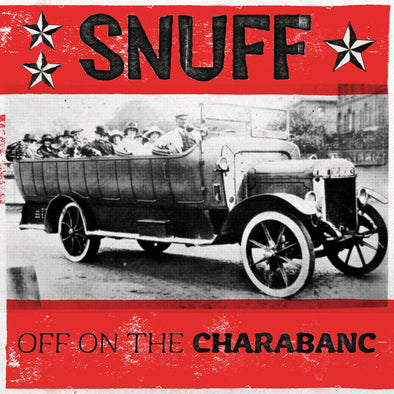 Snuff "Off On The Charabanc" LP