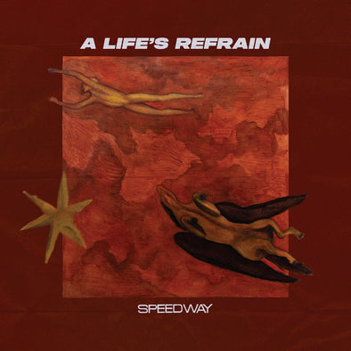 Speedway "A Life's Refrain" LP
